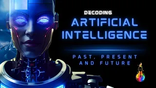 Decoding AI - Past, Present and Future of Artificial Intelligence #ai #futuretech