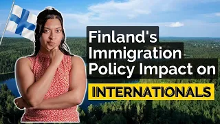 Finland's New Immigration Policy in 2023: What You Need to Know