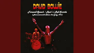 Farewell Speech/Rock 'n' Roll Suicide (Live at Hammersmith Odeon, 3rd July, 1973)