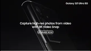 Galaxy S21 Ultra 5G: 8K Video Snap | Samsung