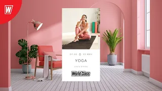 YOGA с Ольгой Огневой | 3 октября  2022 | Онлайн-тренировки World Class