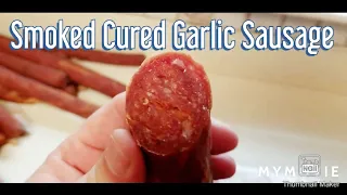 Dry Cured Smoked and Fermented Garlic Sausage