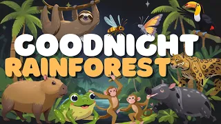 Goodnight Rainforest 🌿 Relaxing Bedtime Story for 4 Year Olds 📚💤 with Calming Tropical Sounds 🌙✨