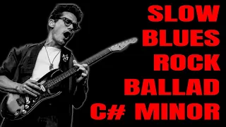 Slow Blues Rock Ballad Jam | Guitar Backing Track in C# Minor