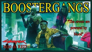 Boostergangs: The Streets Are Powered By Blood. A Look Into The Gangs Of Cyberpunk.