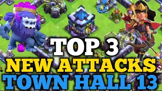 TOP 3 ! TH13 New Attack Strategies For 3 Stars! Easy Attack ! - Clash of Clans | TH13 Attack