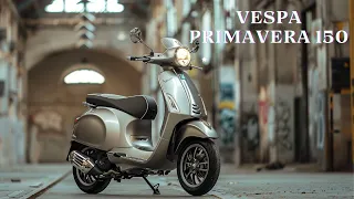 New Vespa Primavera 150 2024 , The Most Popular Vespa Right Now!!