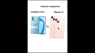 iPhone 13 vs Oneplus 9 Pro- Camera Comparison 🙏🙏🙏 #Shots