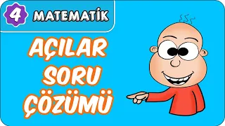 Açılar Soru Çözümü | 4. Sınıf Matematik evokul Kampı