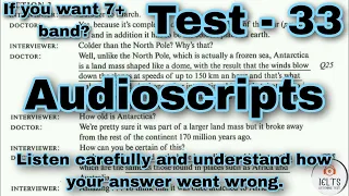 TEST : 33 Audio Script | IMPROVE LISTENING SKILLS | VERY HARD LISTENING TEST | IELTS LISTENING TEST