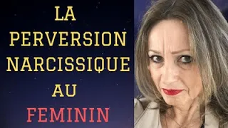 La femme Perverse Narcissique