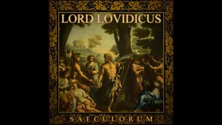 Lord Lovidicus - Saeculorum (2018) (Dungeon Synth, Neo-Classical)