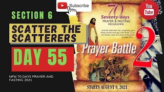 🔴 Day 55 MFM 70 Days Prayer & Fasting Programme 2021 Prayer