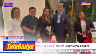 ABS-CBN humakot ng parangal sa 2022 Platinum Heart Media Awards | TELERADYO BALITA (13 Oct 2022)