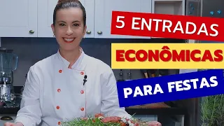 5 Entradas econômicas para festas!!