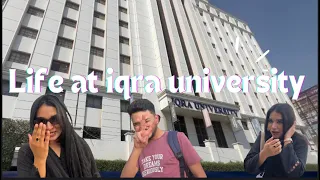 University life at iqra university | my friends | kamran Rajput