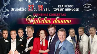 Šventinis koncertas KALĖDINĖ DOVANA (ATM KOMPANIJA)