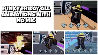 [UPDATED] FUNKY FRIDAY ALL ANIMATIONS WITH NO MIC | FUNKY FRIDAY ALL NO MIC ANIMATIONS