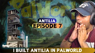 I Built ANTILIA in Palworld #7