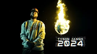 Tyson James - 2024 (Music Video)