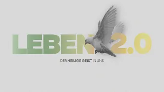 Leben 2.0 - Der Heilige Geist in uns Teil 2 | Daniela Primig | Life Church Villach