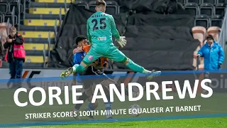 Corie Andrews after his 100TH MINUTE equaliser at Barnet!