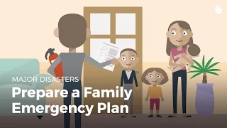 Prepare a Family Emergency Plan | Disasters