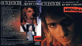 Nirvana - (Outcesticide In Memory of Kurt Cobain) (Kurt Cobain Birthday Special)