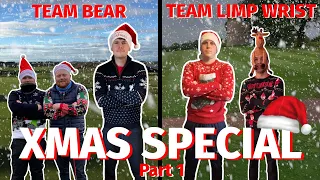 TEAM BEAR VS TEAM LIMP WIRST!! | XMAS SPECIAL |  PART 1 (BETTER BALL)