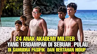 24 Anak Akademi Militer Yang Terdampar Di Sebuah Pulau Di Samudra Pasifik - Alur Cerita Film
