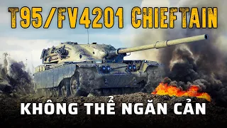 T95/FV4201 Chieftain vẫn thống trị chiến trường World of Tanks?