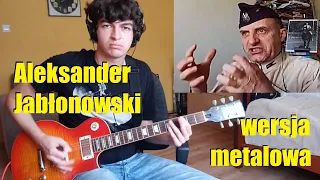 Aleksander Jabłonowski - wersja METAL