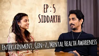 EP 5 : Entertainment, Thoughts & A Strong Message | Siddarth x Fries With Potate