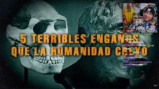 5 TERRIBLES ENGAÑOS QUE LA HUMANIDAD CREYÓ // cristianghost reacciona