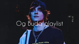 Og Buda playlist speed up