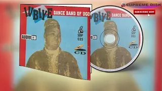 Benin Music Old School ►IVBIYE Dance Band Of Ugo [Full Album]