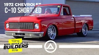 Custom 1972 Chevy C10 Shortbed | Top 12 SEMA Battle of the Builders 2019