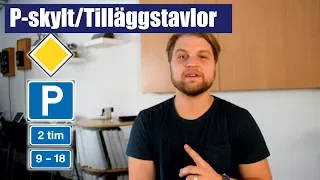 Parkeringskylt och tilläggstavlor