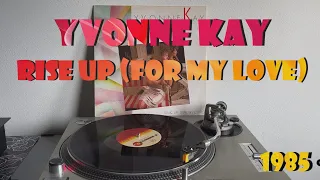 Yvonne  Kay - Rise Up (For My Love) (Italo Disco 1985) (Extended Version) HQ - FULL HD
