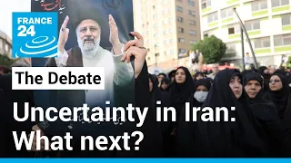 Uncertainty in Iran: What next after president's death in helicopter crash? • FRANCE 24 English