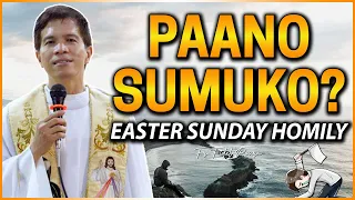 *TURUAN KITA!* PAANO SUMUKO! | EASTER SUNDAY SPECIAL || Fr. Joseph Fidel Roura