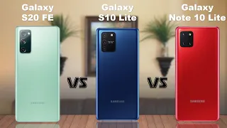 Samsung Galaxy S20 FE vs Samsung Galaxy S10 Lite vs Samsung Galaxy Note 10 Lite