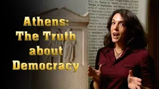 Athens: The Truth about Democracy (complete)