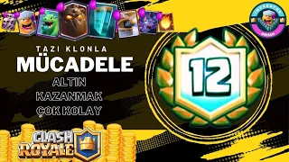 MÜCADELE 12 GALİBİYET x100 #1 CLASH ROYALE