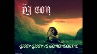 dj toa   Girly Girly vs Remember Me Lucky Dube