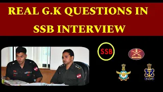 REAL G.K QUESTIONS SSB INTERVIEW | MOST IMPORTANT  AND EVERGREEN QUESTIONS