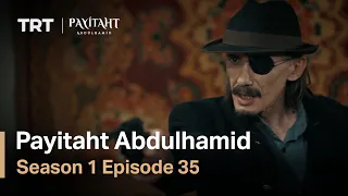 Payitaht Abdulhamid - Season 1 Episode 35 (English Subtitles)