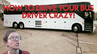 Don't do this to bus drivers! | 4 Things that will drive your bus driver crazy