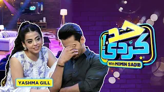 Yashma Gill With Momin Saqib | Had Kar Di | SAMAA TV