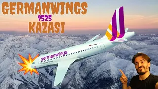 Psikolojisi bozuk Pilot, uçağı Alp Dağları'na Çarpıyor | GERMANWINGS 9525 Kazası